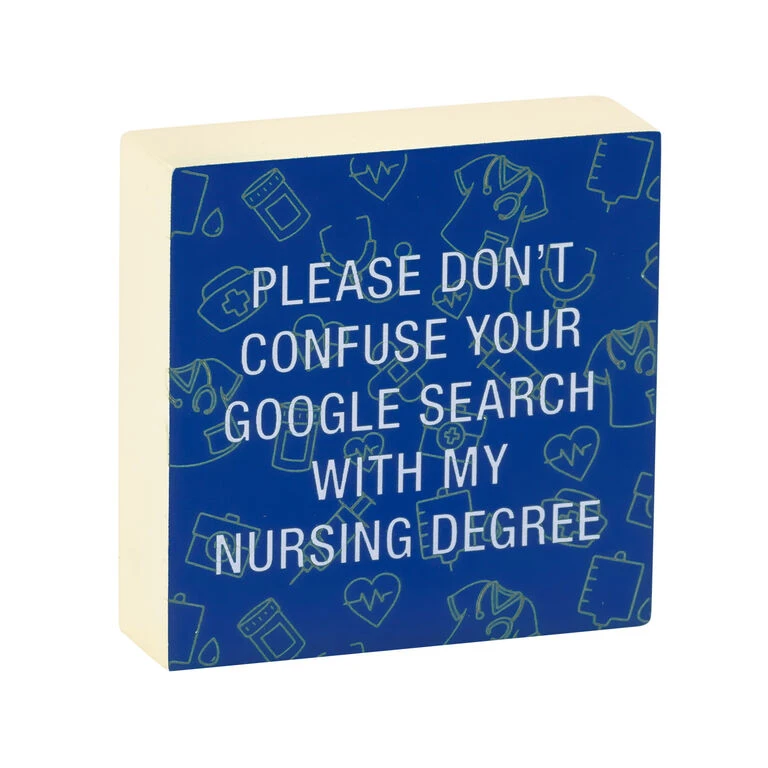 Nursing Degree Funny Wood Quote Sign, 4x4 3 Nursing Degree Funny Wood Quote Sign, 4x4