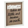 Hallmark Kindness Means So Much Framed Quote Sign, 8x10 -Charming Home Shop Kindness Means So Much Framed Quote Sign 1SNN1072 01