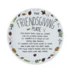 Enesco Our Name Is Mud Friendsgiving Plate -Charming Home Shop Our Name Is Mud Friendsgiving Plate 6012548 01